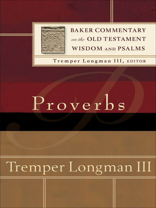 Title details for Proverbs by Tremper III Longman - Available